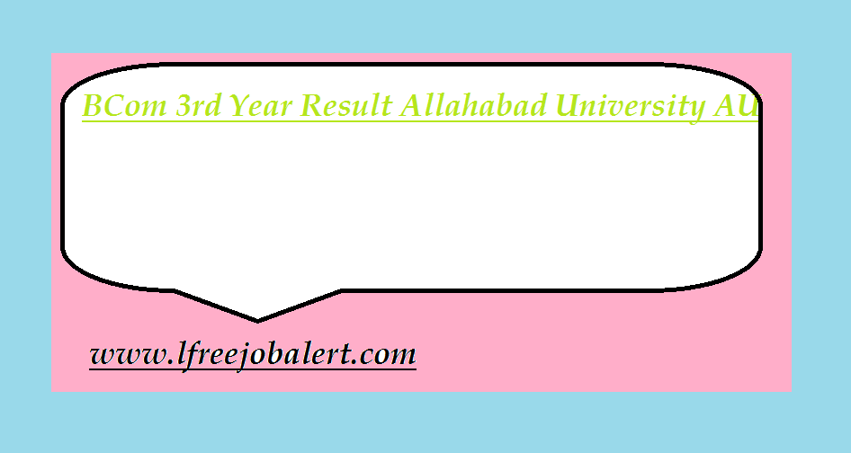 Allahabad University Bcom 3rd Year Result