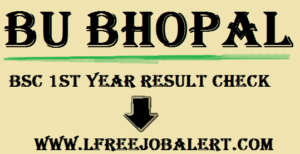 BU Bhopal bsc 1st Year Result