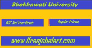 shekhawati university bsc 3rd year result