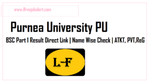 Purnea University Result BSC Part 1