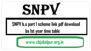 SNPV BA 1st Year Time Table