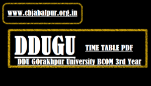 DDUGU BCOM 3rd Year Time Table