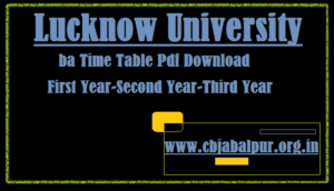 Lucknow University BA Time Table