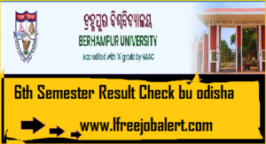 buodisha.edu.in 6th Semester result