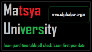 Matsya University bcom part 1 time table