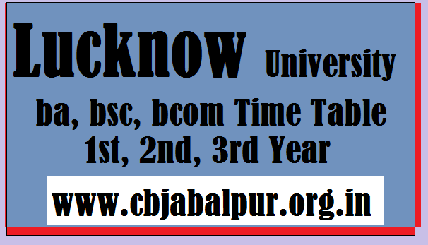 Lucknow University Time Table pdf