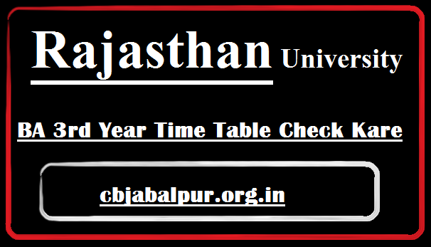 Rajasthan University BA 3rd Year Time Table