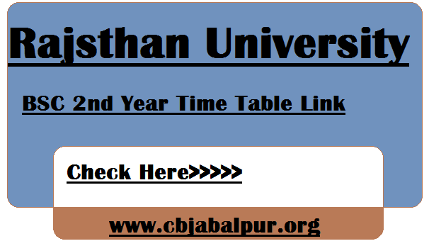Rajasthan University BSC 2nd Year Time Table