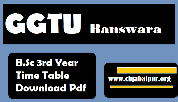 ggtu time table bsc part 3
